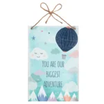 Decoratiebord - You are our biggest adventure - Baby - Hout - 20x30cm