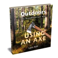 Casstrom Outdoors the Scandinavian Way - Using an Axe