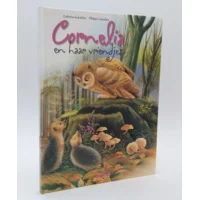 Cornelia en haar vriendjes - Voorleesboek met 6 verhalen