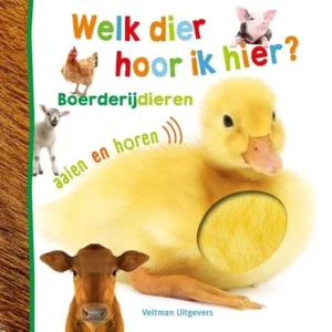 Boek - Welk dier hoor ik hier? - Boerderijdieren - Met geluid