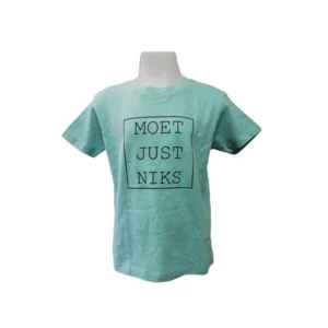 T shirt ik moet just online niks