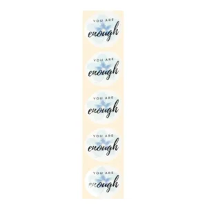 Stickers - You are enough - Rond - 4cm - 100st. - DBLS040