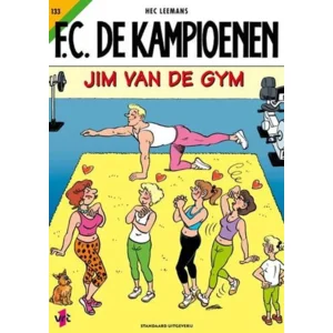 FC de Kampioenen 133 - Jim van de gym