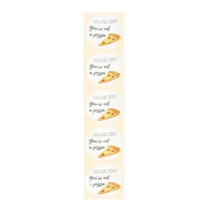 Stickers - You're not a pizza - Rond - 4cm - 100st. - DBLS037